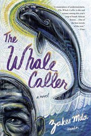 The Whale Caller : A Novel cover image