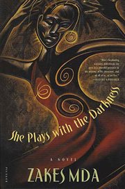 She Plays with the Darkness : A Novel cover image
