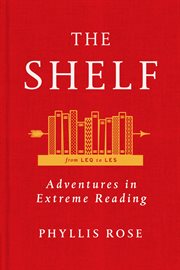 The Shelf: From LEQ to LES: Adventures in Extreme Reading : From LEQ to LES cover image