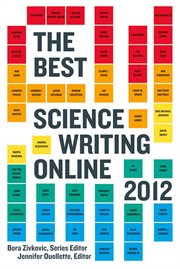 The Best Science Writing Online 2012 cover image