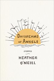 Daydreams of Angels : Stories cover image