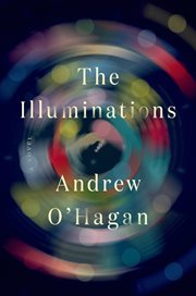 The Illuminations : A Novel cover image