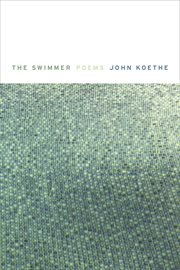 The Swimmer : Poems cover image