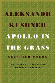 Apollo in the grass : selected poems cover image