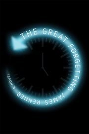 The Great Forgetting : A Novel cover image