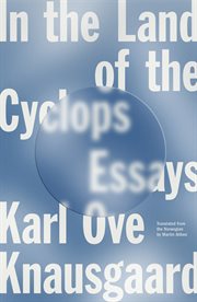 In the Land of the Cyclops : Essays cover image