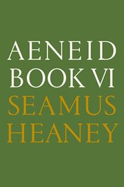Aeneid Book VI : A New Verse Translation cover image