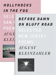 Before Dawn on Bluff Road / Hollyhocks in the Fog : Selected New Jersey Poems / Selected San Francisco Poems cover image