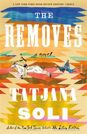 The Removes : A Novel cover image