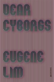 Dear Cyborgs : A Novel cover image