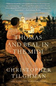 Thomas and Beal in the Midi : A Novel cover image