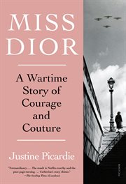 Miss Dior : A Story of Courage and Couture cover image