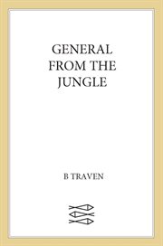 General from the Jungle : Jungle Novels cover image