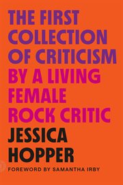 The First Collection of Criticism by a Living Female Rock Critic cover image