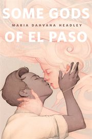 Some Gods of El Paso cover image