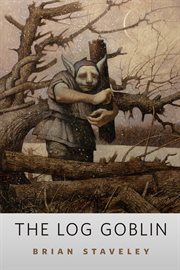 The Log Goblin cover image