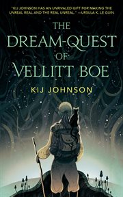 The Dream-Quest of Vellitt Boe : Quest of Vellitt Boe cover image