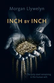 Inch by Inch : Step by Step (Llywelyn) cover image