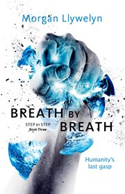 Breath by Breath : Step by Step (Llywelyn) cover image
