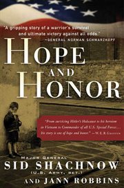Hope and Honor : A Memoir of a Soldier's Courage and Survival cover image