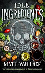 Idle Ingredients : Sin du Jour cover image