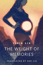 The Weight of Memories cover image
