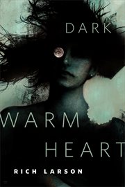 Dark Warm Heart cover image