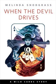 When the Devil Drives : Wild Cards (Various) cover image