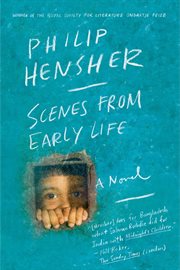 Scenes from Early Life : A Novel cover image