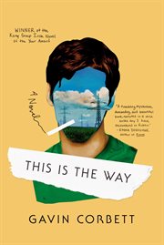 This Is the Way : A Novel cover image