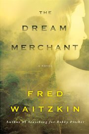 The Dream Merchant : A Novel cover image