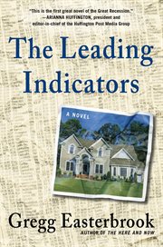 The Leading Indicators : A Novel cover image