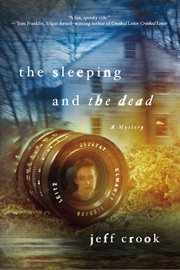 The sleeping and the dead : a mystery cover image