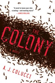 The Colony : A Novel cover image