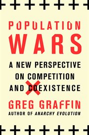 Population Wars : A New Perspective on Competition and Coexistence cover image