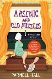 Arsenic and Old Puzzles : Puzzle Lady cover image