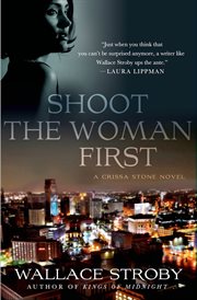 Shoot the Woman First : Crissa Stone cover image