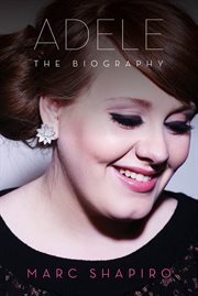 Adele : The Biography cover image