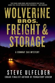 Wolverine Bros. Freight & Storage : Conway Sax cover image