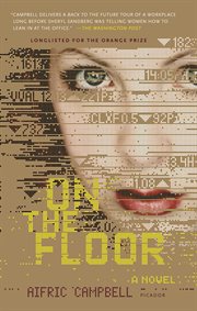 On the Floor : A Novel cover image
