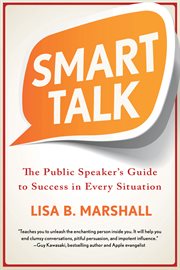 Smart Talk : The Public Speaker's Guide to Success in Every Situation cover image