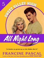 All Night Long : Sweet Valley High cover image
