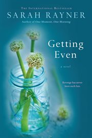 Getting Even : A Novel cover image