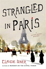 Strangled in Paris : Victor Legris cover image