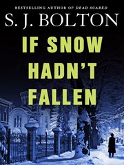 If Snow Hadn't Fallen : Lacey Flint cover image
