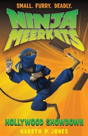 Hollywood Showdown : Ninja Meerkats cover image