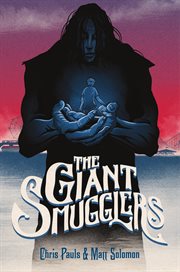 The Giant Smugglers cover image