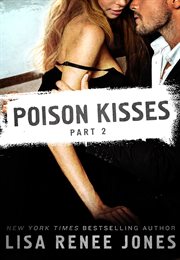 Poison Kisses Part 2 : Poison Kisses cover image
