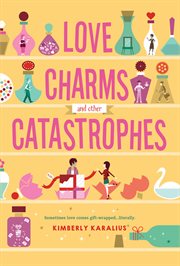 Love Charms and Other Catastrophes : Grimbaud cover image