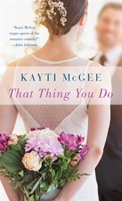 That Thing You Do: A Novel : A Novel cover image